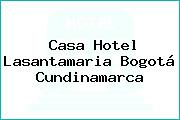 Casa Hotel Lasantamaria Bogotá Cundinamarca