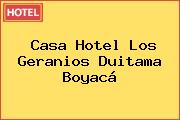 Casa Hotel Los Geranios Duitama Boyacá