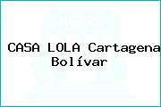 CASA LOLA Cartagena Bolívar