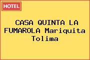 Ver casa quinta la fumarola mariquita tolima CASA QUINTA LA FUMAROLA Mariquita Tolima