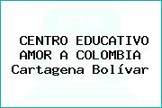 CENTRO EDUCATIVO AMOR A COLOMBIA Cartagena Bolívar