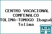 Ver centro vacacional comfenalco tolimatomogo ibague tolima CENTRO VACACIONAL COMFENALCO TOLIMA-TOMOGO Ibagué Tolima