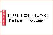CLUB LOS PIJAOS Melgar Tolima