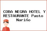 COBA NEGRA HOTEL Y RESTAURANTE Pasto Nariño