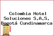 Colombia Hotel Soluciones S.A.S. Bogotá Cundinamarca