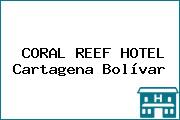 CORAL REEF HOTEL Cartagena Bolívar