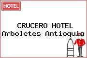 CRUCERO HOTEL Arboletes Antioquia
