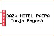 DAZA HOTEL PAIPA Tunja Boyacá