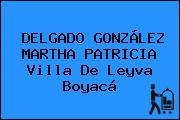 DELGADO GONZÁLEZ MARTHA PATRICIA Villa De Leyva Boyacá