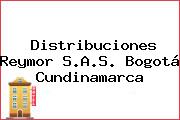 Distribuciones Reymor S.A.S. Bogotá Cundinamarca