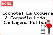 Ecohotel La Coquera & Compañia Ltda. Cartagena Bolívar
