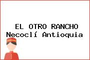EL OTRO RANCHO Necoclí Antioquia