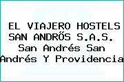 Ver el viajero hostels san andros sas san andres san andres y providencia EL VIAJERO HOSTELS SAN ANDRÕS S.A.S. San Andrés San Andrés Y Providencia