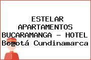 ESTELAR APARTAMENTOS BUCARAMANGA - HOTEL Bogotá Cundinamarca