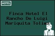 Finca Hotel El Rancho De Luigi Mariquita Tolima