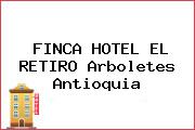 FINCA HOTEL EL RETIRO Arboletes Antioquia