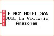 FINCA HOTEL SAN JOSE La Victoria Amazonas
