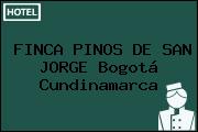 FINCA PINOS DE SAN JORGE Bogotá Cundinamarca