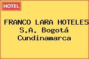 FRANCO LARA HOTELES S.A. Bogotá Cundinamarca