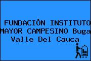 FUNDACIÓN INSTITUTO MAYOR CAMPESINO Buga Valle Del Cauca