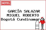GARCÍA SALAZAR MIGUEL ROBERTO Bogotá Cundinamarca