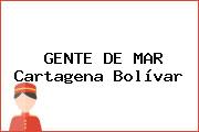 GENTE DE MAR Cartagena Bolívar