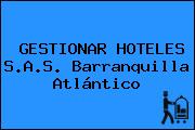 GESTIONAR HOTELES S.A.S. Barranquilla Atlántico