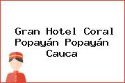 Gran Hotel Coral Popayán Popayán Cauca