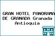 GRAN HOTEL PANORAMA DE GRANADA Granada Antioquia