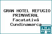 GRAN HOTEL REFUGIO PRIMAVERAL Facatativá Cundinamarca