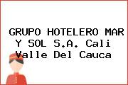 GRUPO HOTELERO MAR Y SOL S.A. Cali Valle Del Cauca