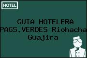 GUIA HOTELERA PAGS.VERDES Riohacha Guajira
