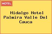 Hidalgo Hotel Palmira Valle Del Cauca