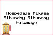 Hospedaje Mikasa Sibundoy Sibundoy Putumayo