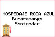 HOSPEDAJE ROCA AZUL Bucaramanga Santander