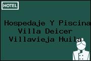 Hospedaje Y Piscina Villa Deicer Villavieja Huila