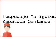 Hospedaje Yariguies Zapatoca Santander