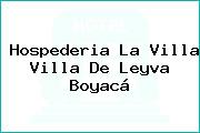 Hospederia La Villa Villa De Leyva Boyacá