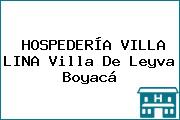 HOSPEDERÍA VILLA LINA Villa De Leyva Boyacá