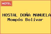 HOSTAL DOÑA MANUELA Mompós Bolívar