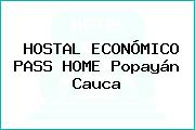HOSTAL ECONÓMICO PASS HOME Popayán Cauca
