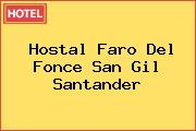Hostal Faro Del Fonce San Gil Santander