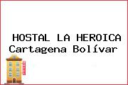 HOSTAL LA HEROICA Cartagena Bolívar