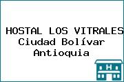 HOSTAL LOS VITRALES Ciudad Bolívar Antioquia