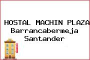 HOSTAL MACHIN PLAZA Barrancabermeja Santander