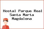 Hostal Parque Real Santa Marta Magdalena