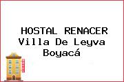 HOSTAL RENACER Villa De Leyva Boyacá