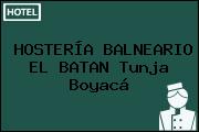 HOSTERÍA BALNEARIO EL BATAN Tunja Boyacá
