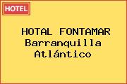 HOTAL FONTAMAR Barranquilla Atlántico