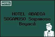 HOTEL ABADIA SOGAMOSO Sogamoso Boyacá